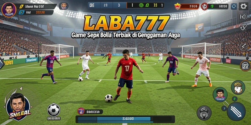 Tangkapan layar utama <strong>LABA777</strong> menampilkan pertandingan sepak bola seru.